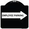 Signmission Employee Parking With Right Arrow Heavy-Gauge Aluminum Architectural Sign, 18" x 18", BW-1818-24398 A-DES-BW-1818-24398 - alternate 1